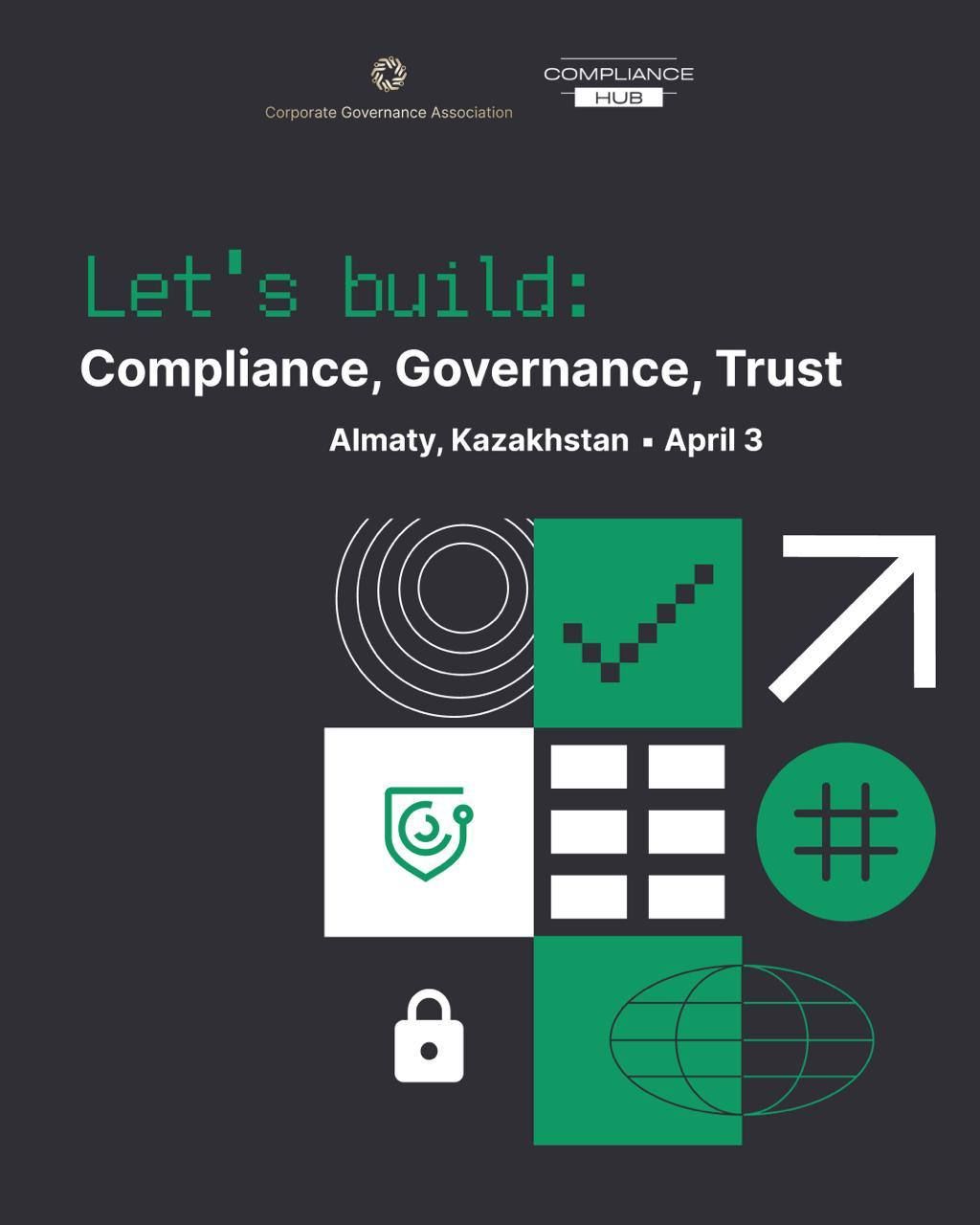 “Let’s Build” Summit Brings Compliance and Risk Experts Together in Kazakhstan