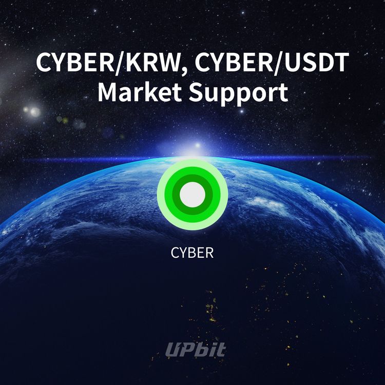 Upbit Lists Cyber (CYBER) on KRW & USDT Pairs Starting August 12